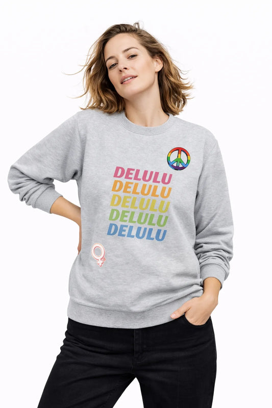 Delulu - Unisex Sweatshirt