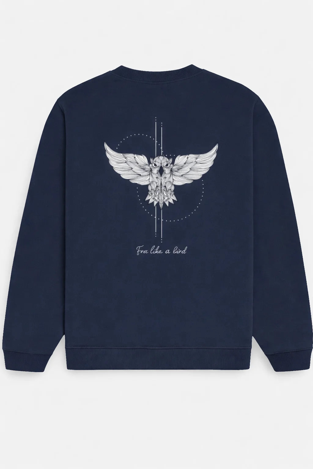Feel Like A Bird - Unisex Sweatshirt