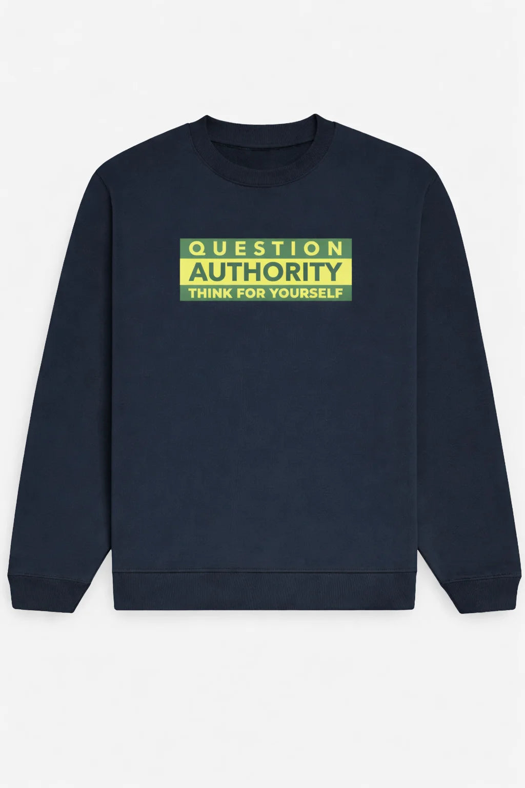 Question Authority - Unisex Sweatshirt