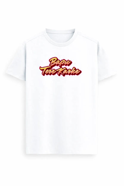 Bapu Tere Karke - Unisex Supima Tee