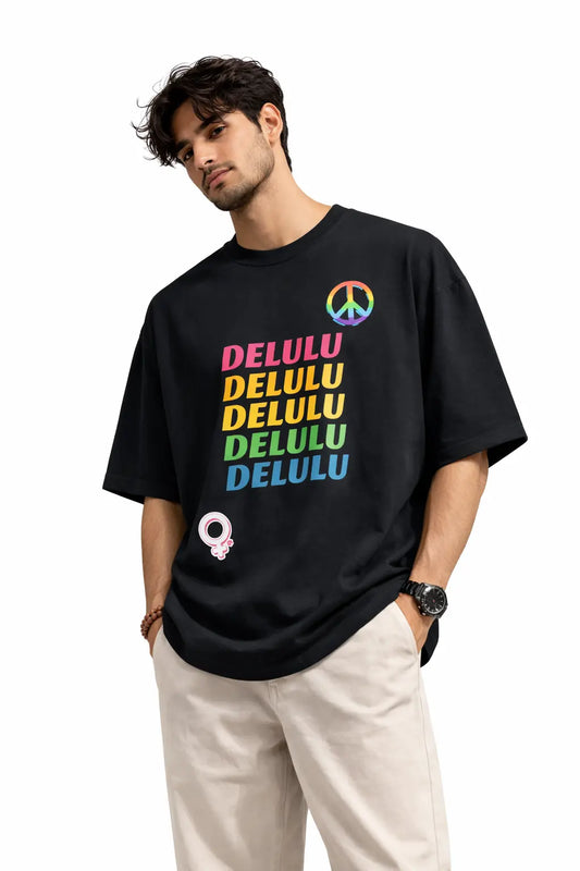 Delulu - Unisex Oversized Tee