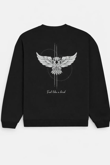 Feel Like A Bird - Unisex Sweatshirt