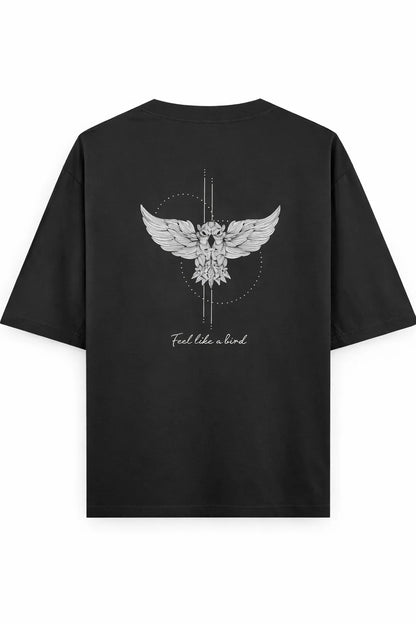 Feel Like A Bird - Unisex Oversized Tee