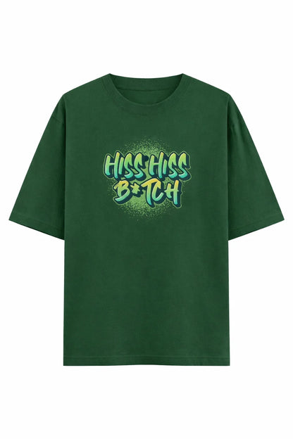 Hiss Hiss - Unisex Oversized Tee