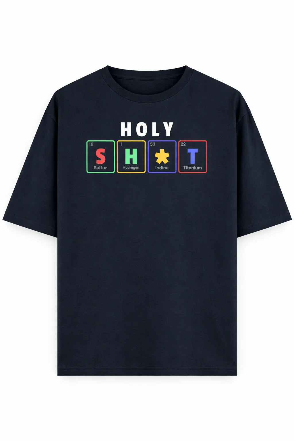 Holy Sht - Unisex Oversized Tee