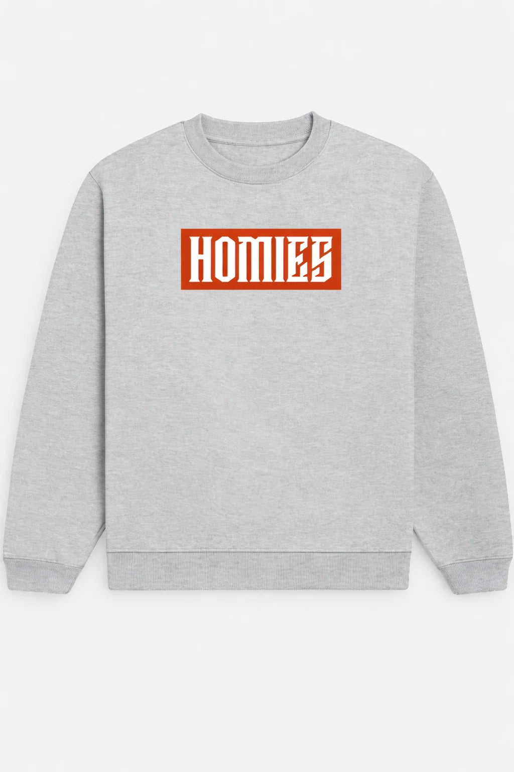 Homies - Unisex Sweatshirt