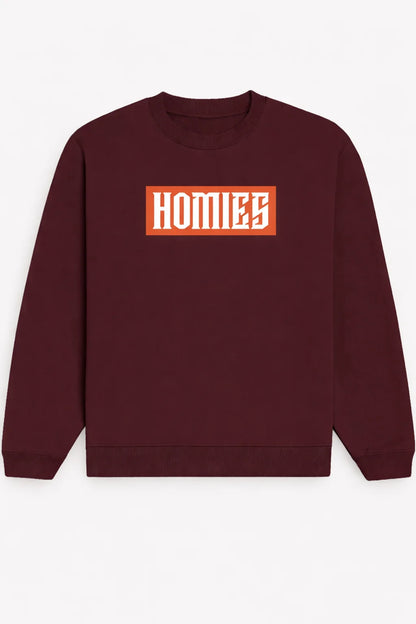 Homies - Unisex Sweatshirt
