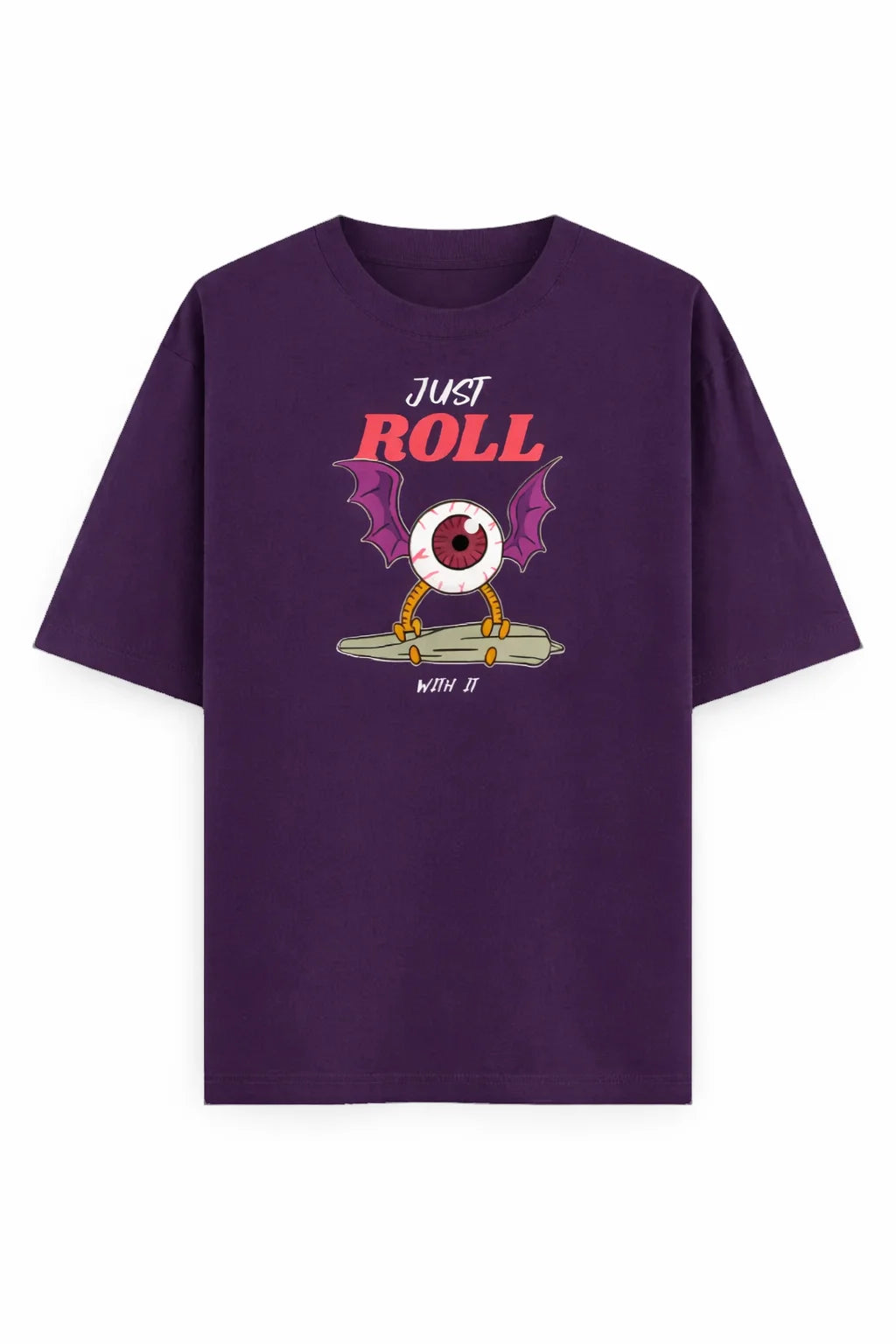 Just Roll With It - Unisex Oversized Tee