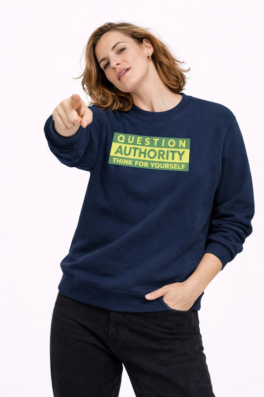 Question Authority - Unisex Sweatshirt