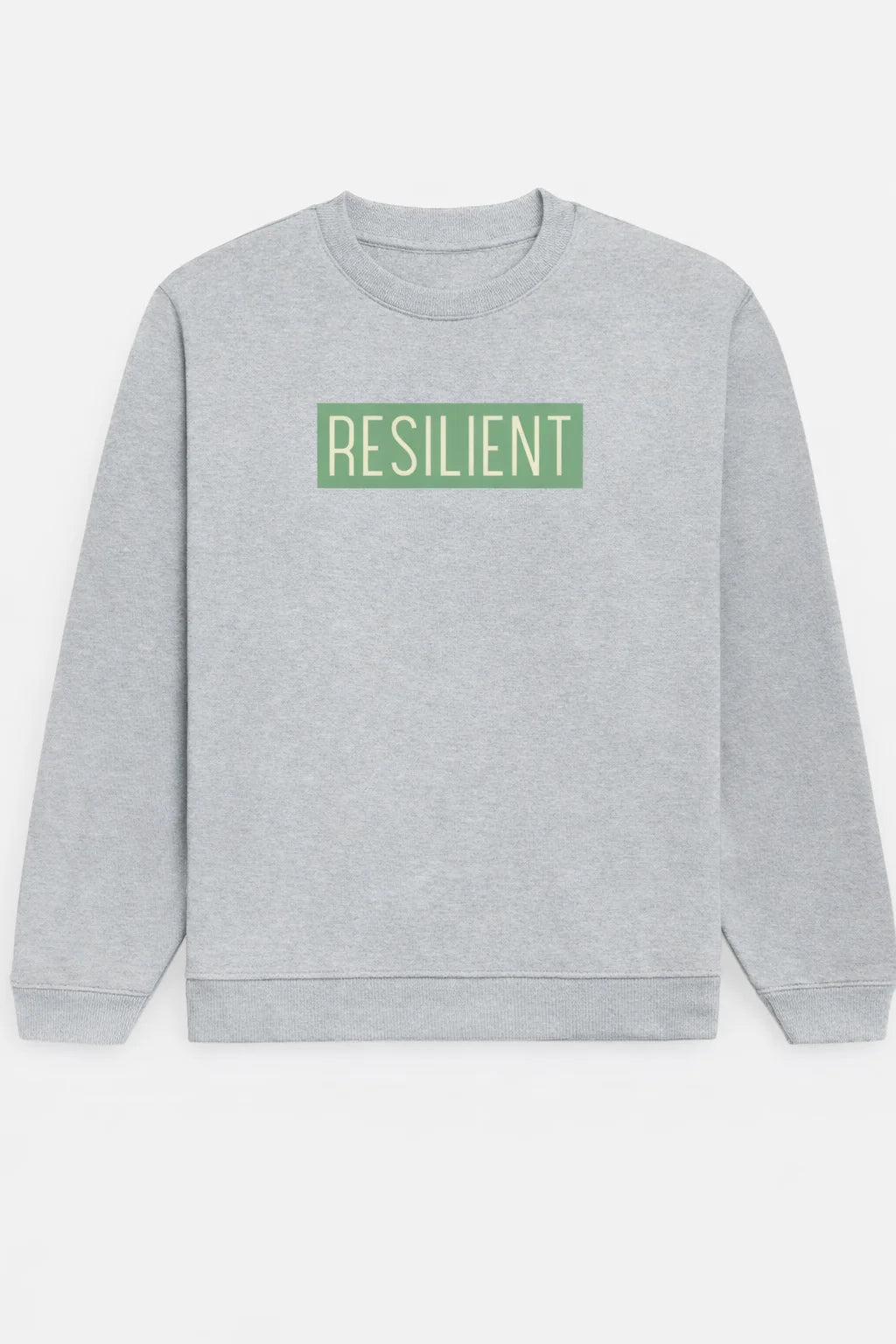 Resilient - Unisex Sweatshirt