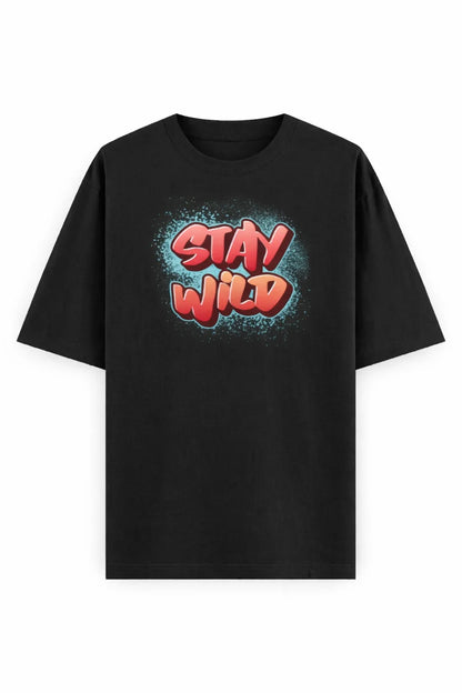 Stay Wild - Unisex Oversized Tee