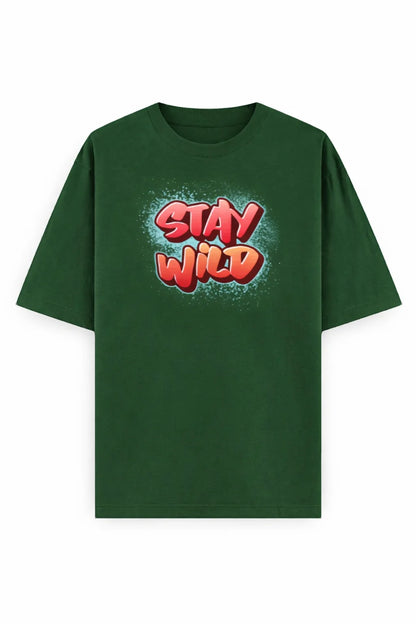 Stay Wild - Unisex Oversized Tee
