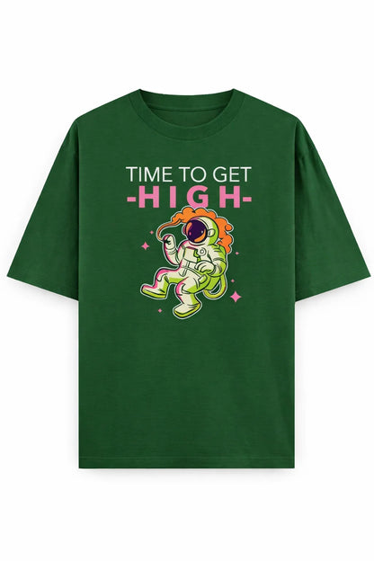 Time To Get High - Unisex Oversized Tee